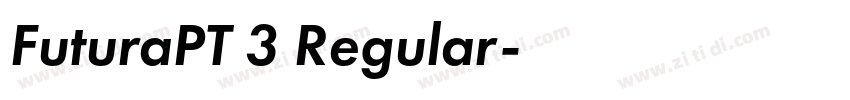 FuturaPT 3 Regular字体转换